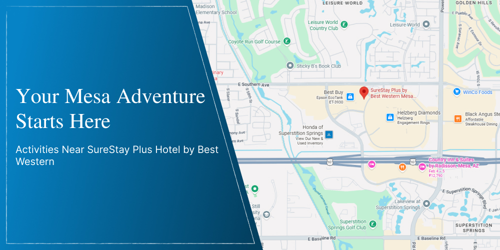 Your Mesa Adventure Starts Here: Activities Near SureStay Plus Hotel by Best Western